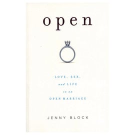 VARIOUS AUTHOR OPEN LOVE SEX AND LIFE IN AN OPEN MARRIAGE