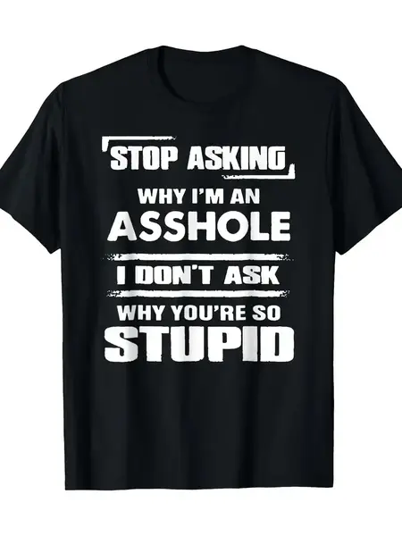 "O" HEAVENS T SHIRT ASSHOLE STUPID BLACK