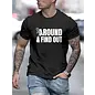 "O" HEAVENS T-SHIRT FUCK AROUND & FIND OUT BLACK