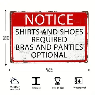 "O" HEAVENS METAL SIGN SHIRT & SHOES REQUIRED 8X11