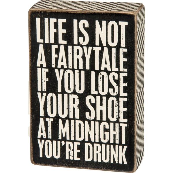 BOX SIGN YOU'RE DRUNK