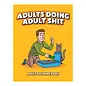 WOOD ROCKET ADULT COLORING BOOK ADULTS DOING ADULT SHIT