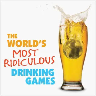 KHEPER THE WORLDS MOST RIDICULOUS DRINKING GAMES