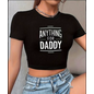 "O" HEAVENS CROP TOP ANYTHING FOR DADDY