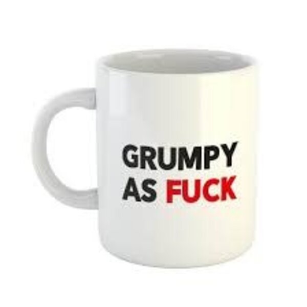 MUG GIANT CUP OF  GRUMPY