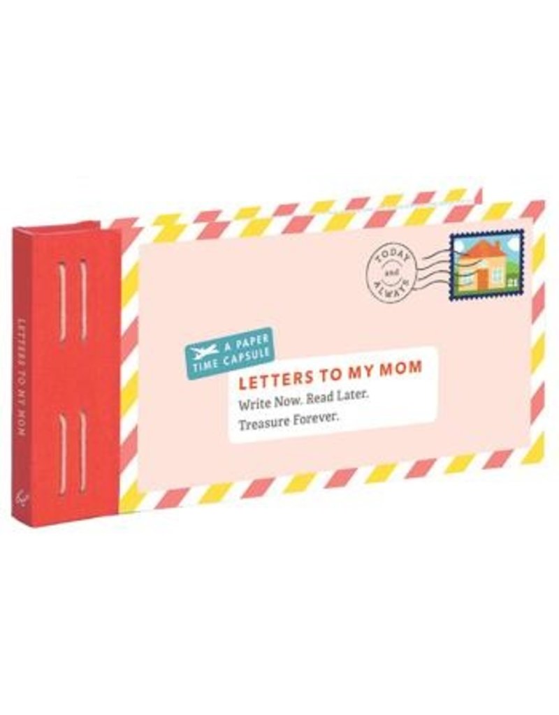 Chronicle Books Letters To My Mom