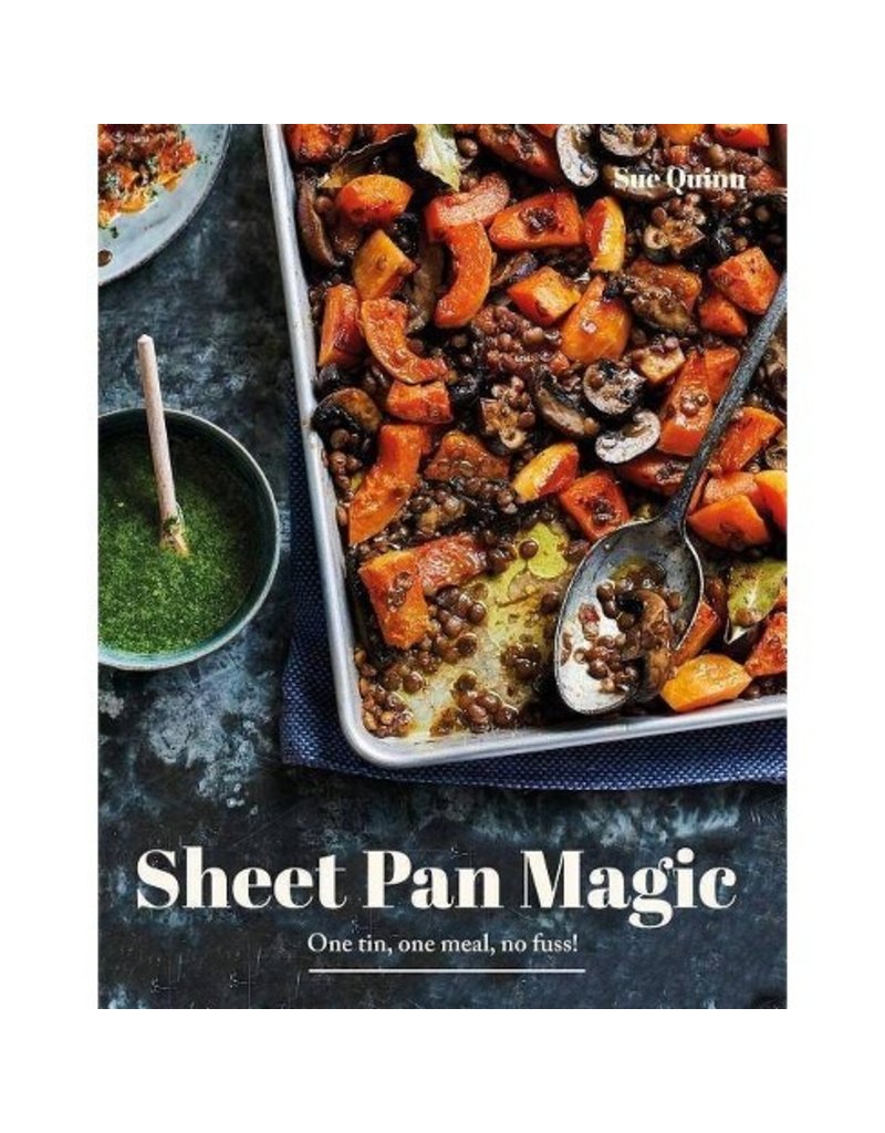 Hachette Book Group Sheet Pan Magic: One Pan, One Meal, No Fuss!