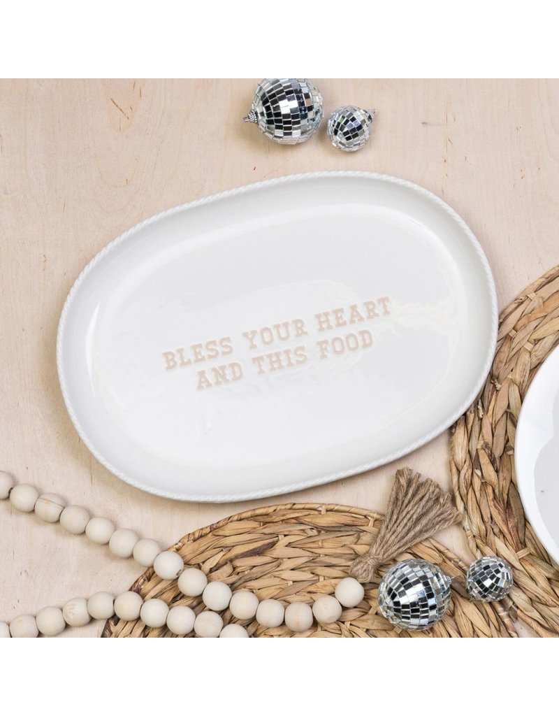 Totalee Bless Your Heart Ceramic Platter