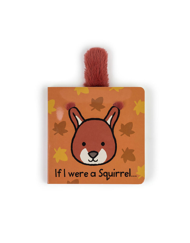 Jellycat If I Were A Squirrel Board Book