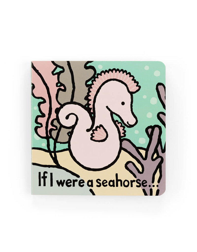 Jellycat If I Were A Seahorse Book