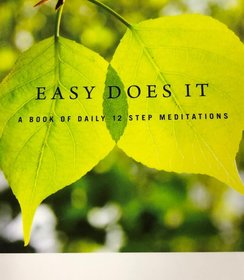 Easy Does It  - Meditation
