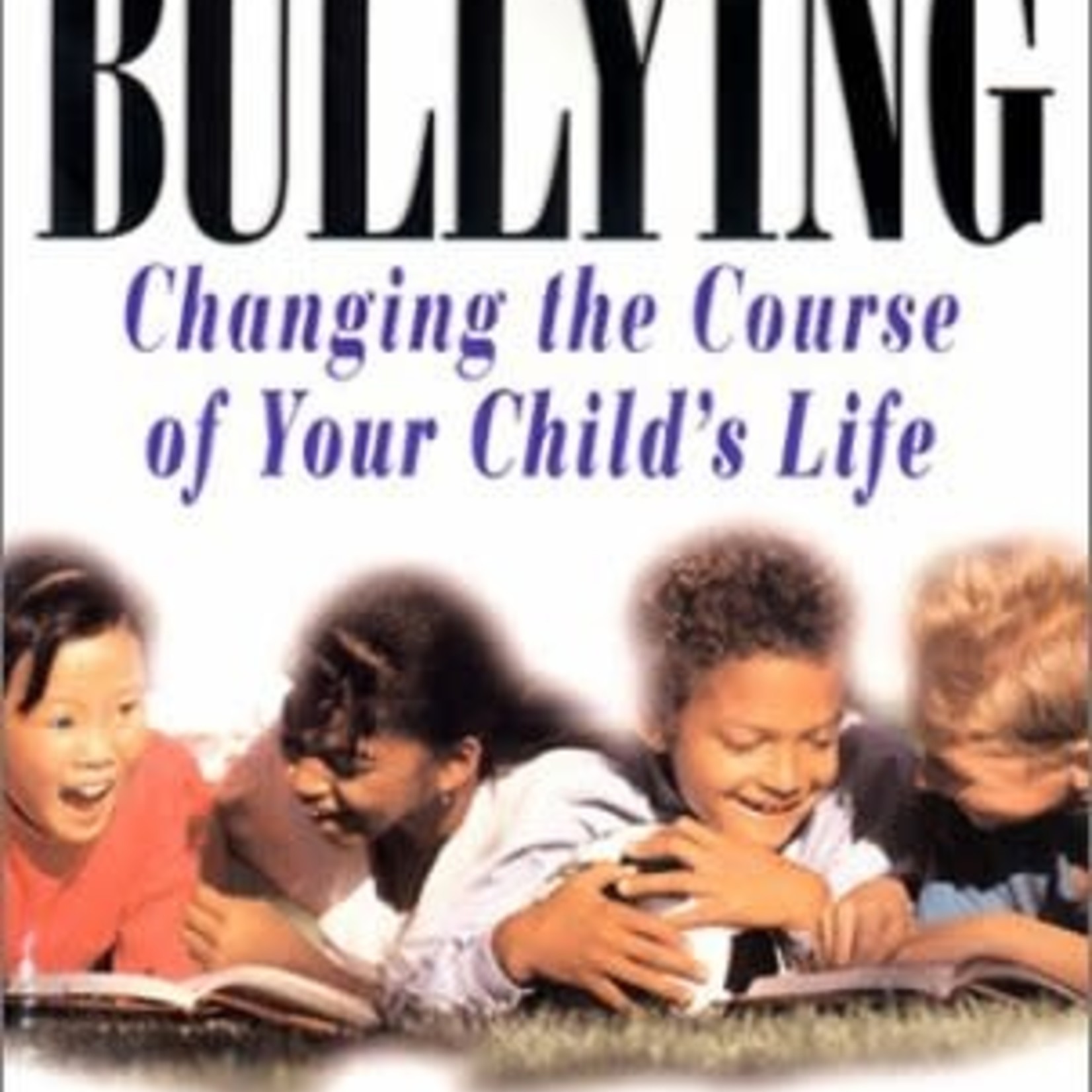 The Parent's Guide About Bullying