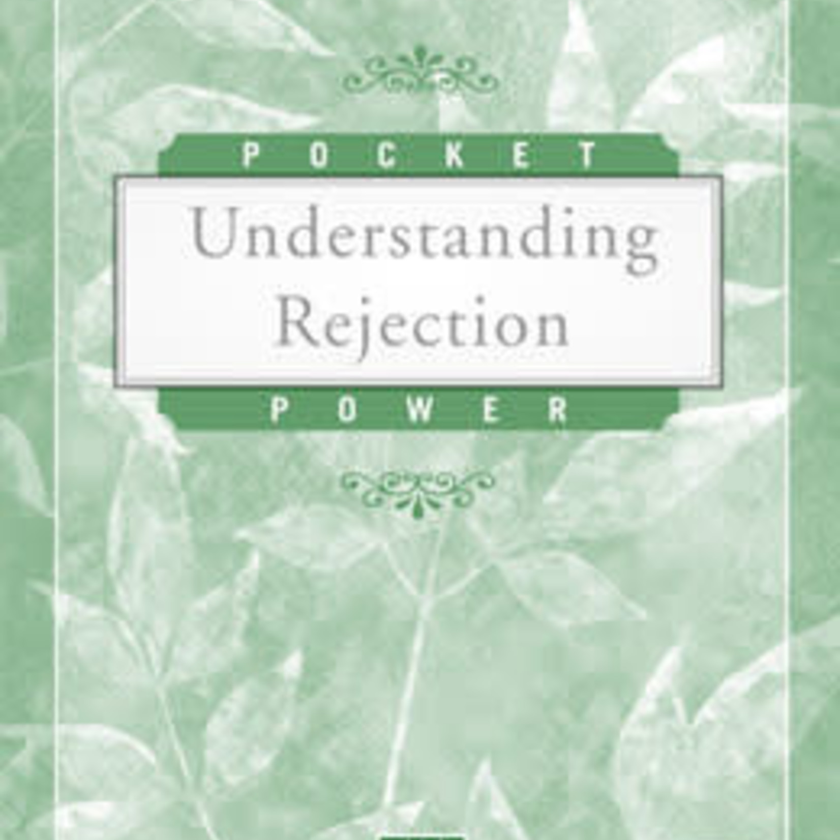 Pamphlets (Understanding Rejection)