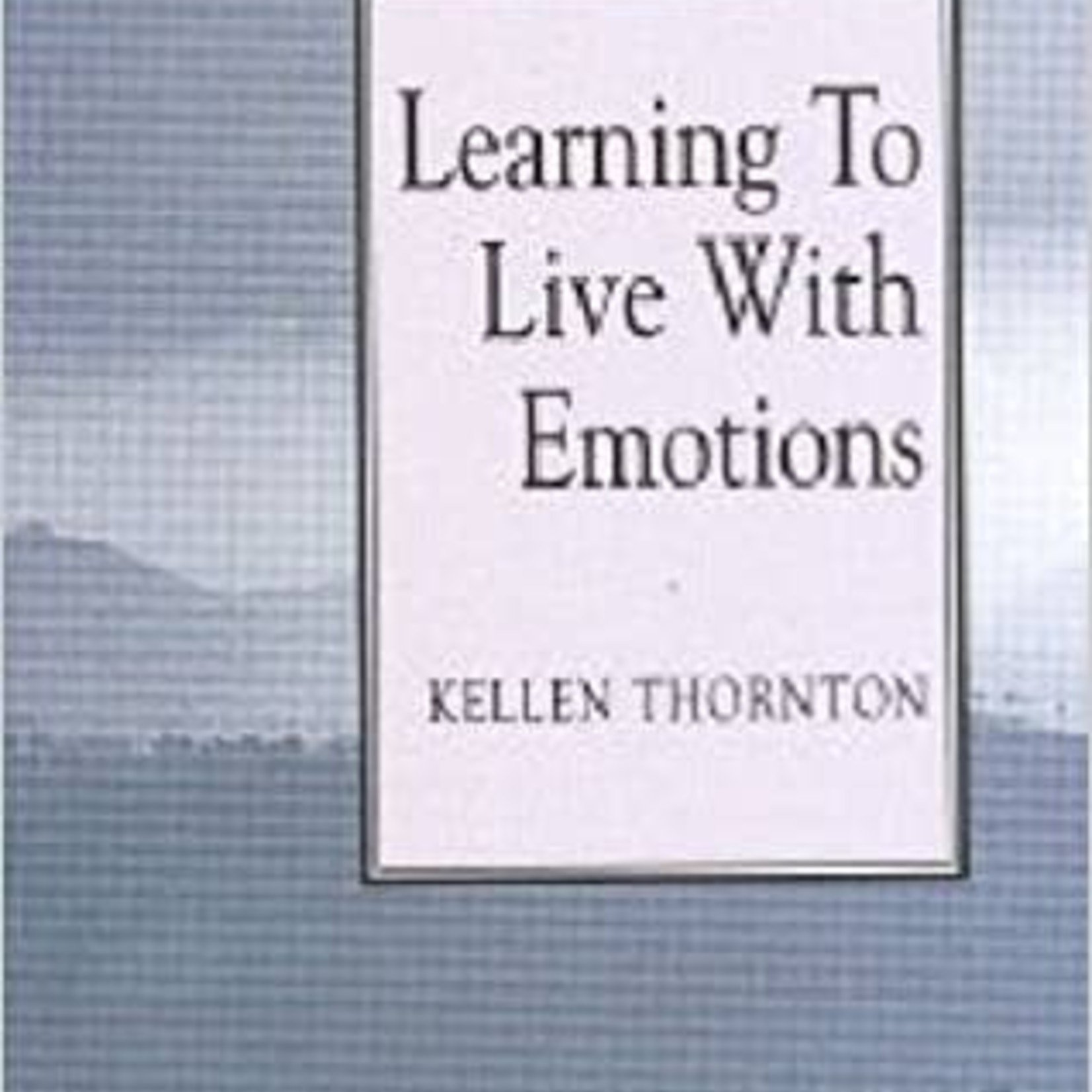 Learning To Live With Emotions