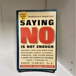Saying No Is Not Enough