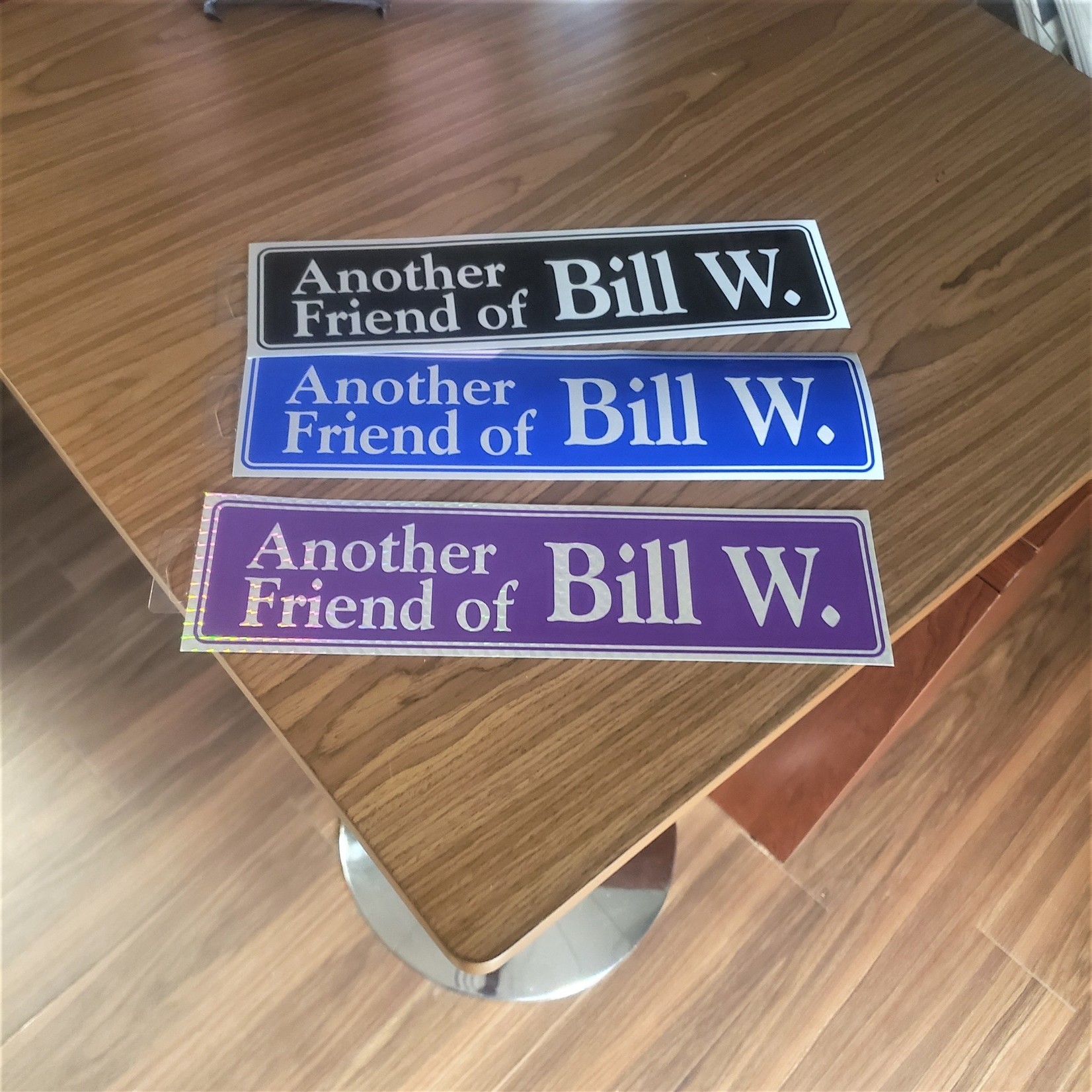 Bumper Stickers [Black] Another Friend of Bill. W