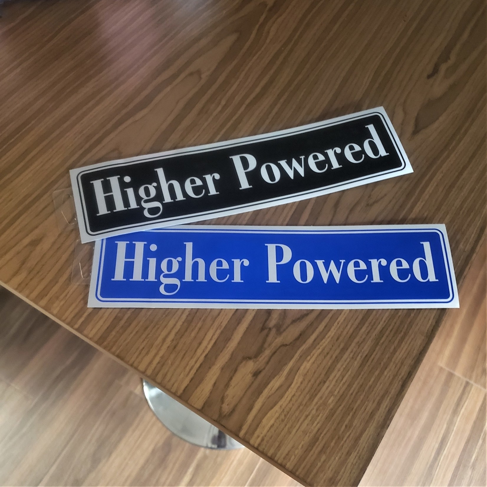 Higher Powered [Blue] Bumper Sticker