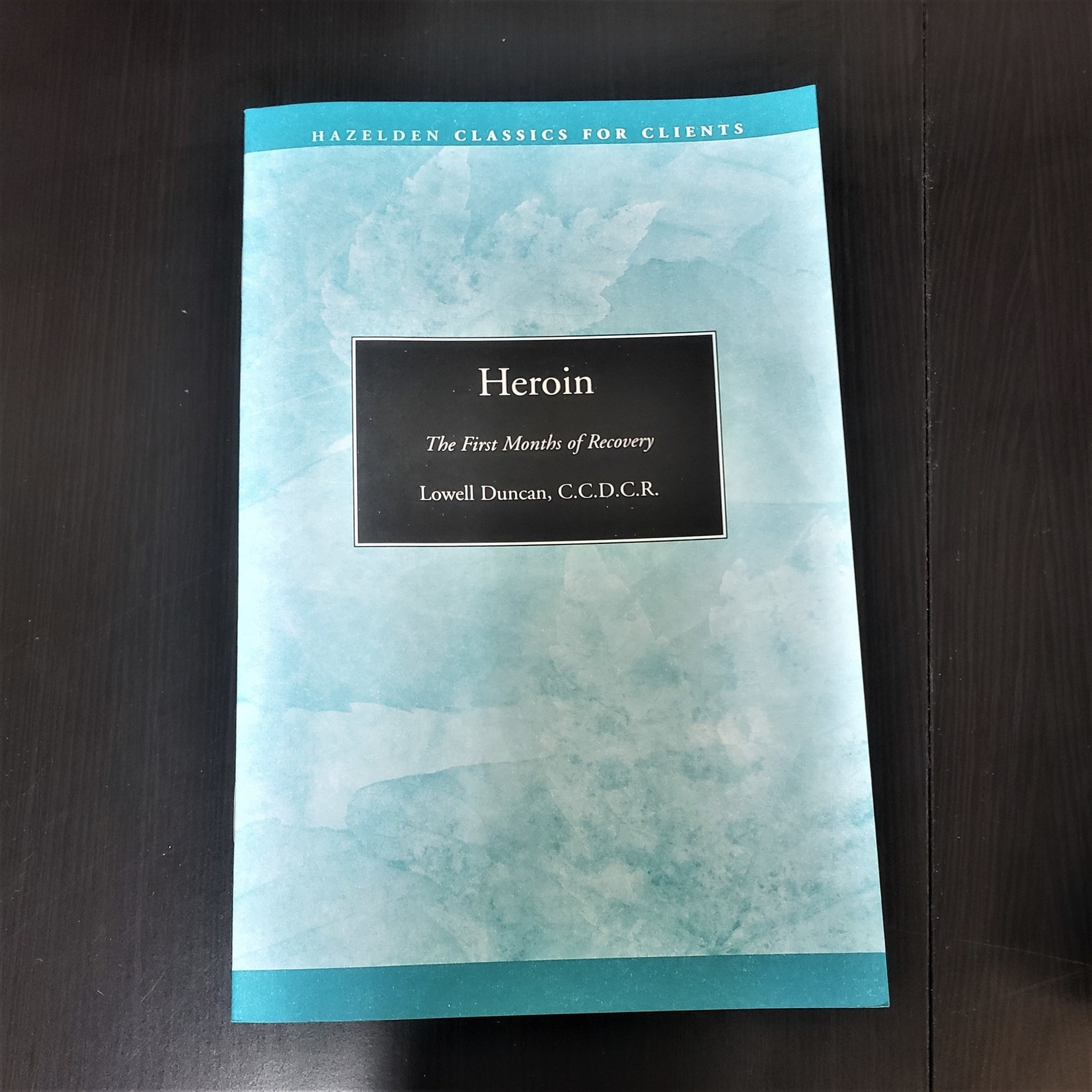 Heroin: First Few Months of Recovery [Pamphlet]