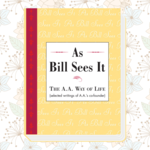 As Bill Sees It [Softcover]