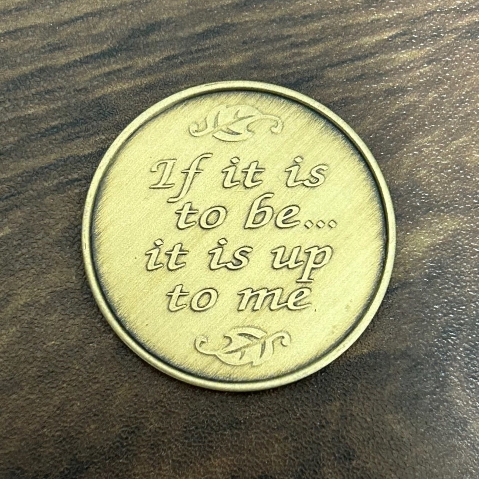 Gratitude Coin [If It Is To Be - Gandhi]