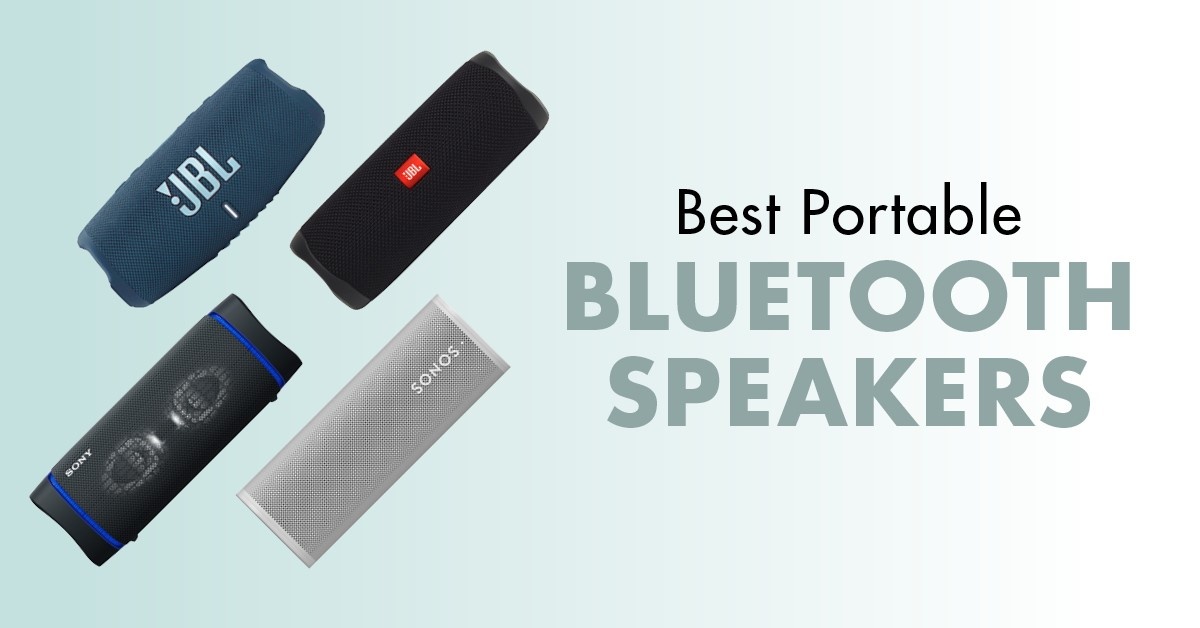 Best Portable Bluetooth Speakers For 2021 