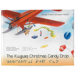 Aviation and Space The Kuujjuaq Christmas Candy Drop by Linda Brand