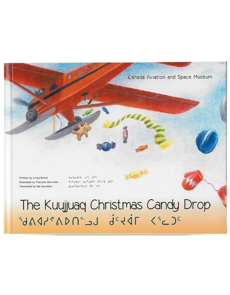 The Kuujjuaq Christmas Candy Drop by Linda Brand