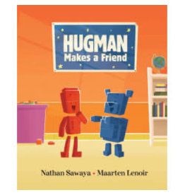 Livre « Hugman Makes a Friend »