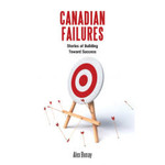 Science and Technology Canadian Failures