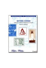 Setting Course: A History of Marine Navigation in Canada