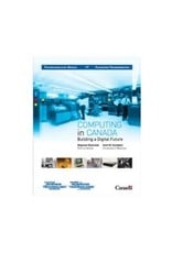Computing in Canada: Building a Digital Future