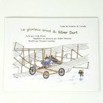 Aviation and Space Le glorieux envol du Silver Dart