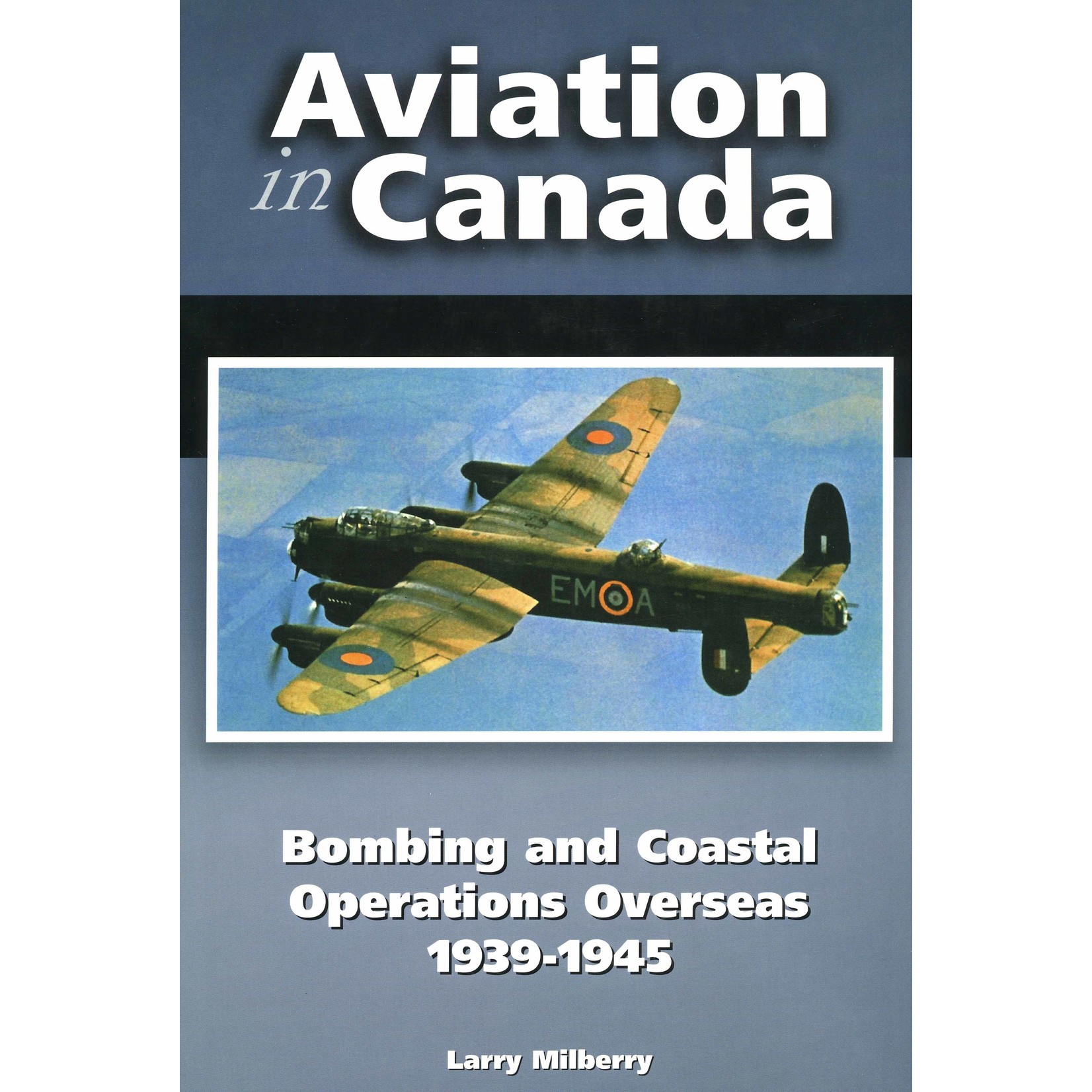 Aviation and Space Aviation in Canada - Bombing and Coastal Operations