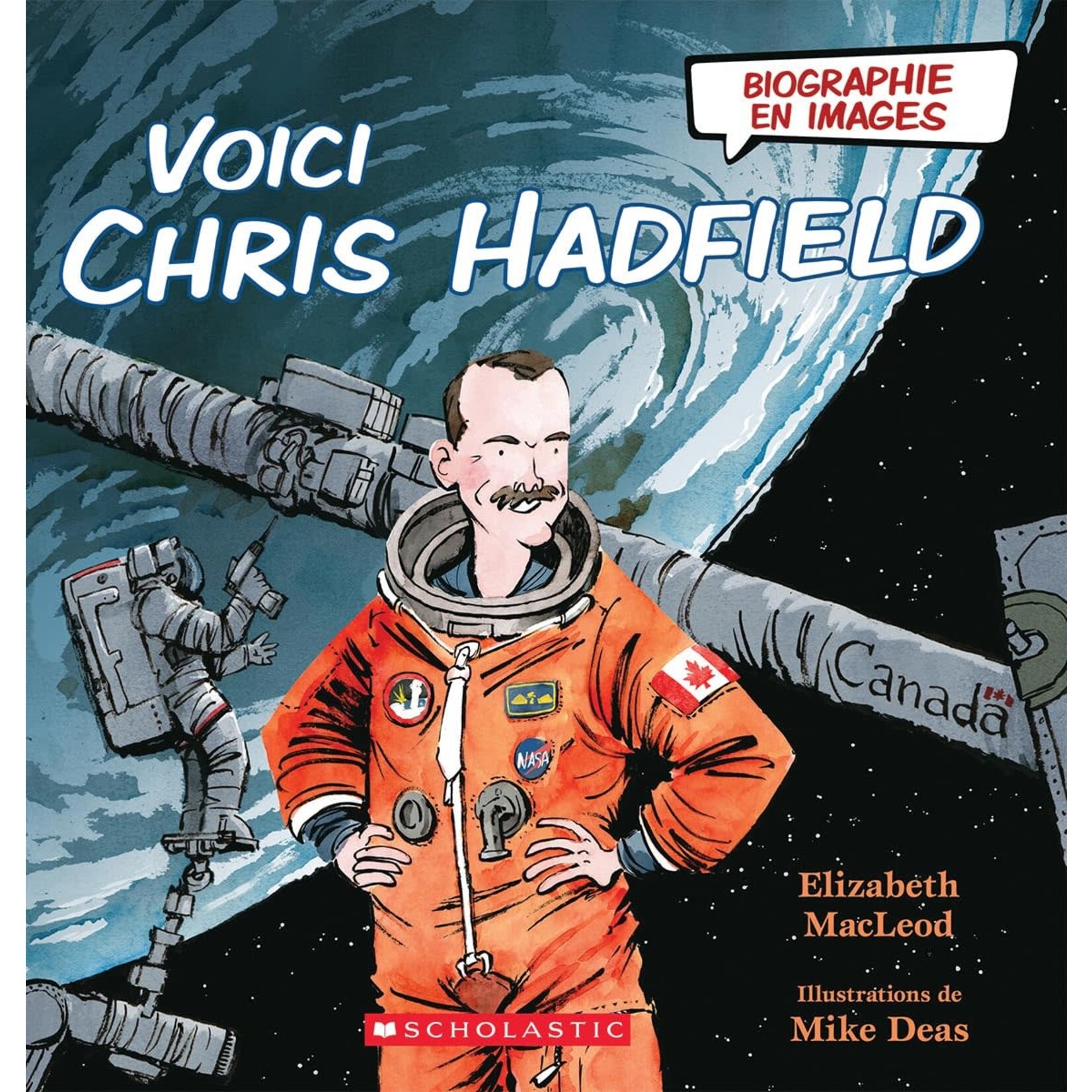 Aviation and Space Voici Chris Hadfield