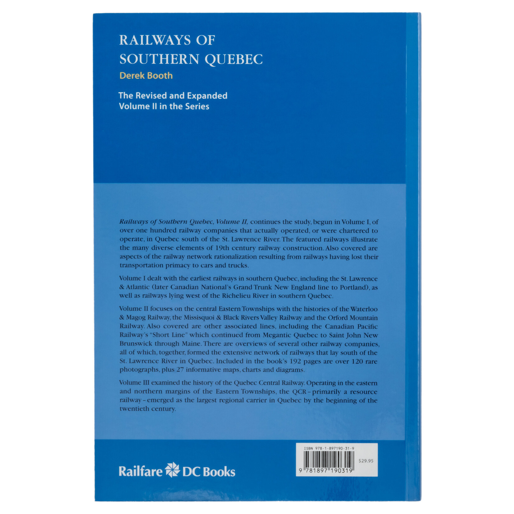 Science and Technology Railways of Southern Quebec, Vol. II by Derek Booth