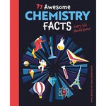 Science and Technology 77 Awesome Chemistry Facts