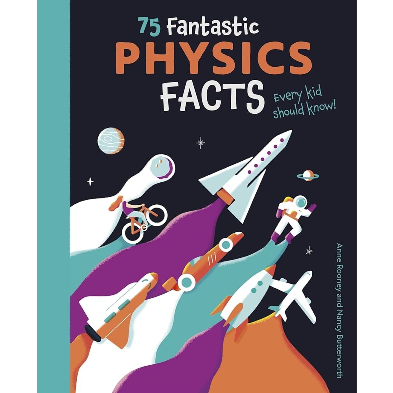 Science and Technology 75 Fantastic Physics Facts
