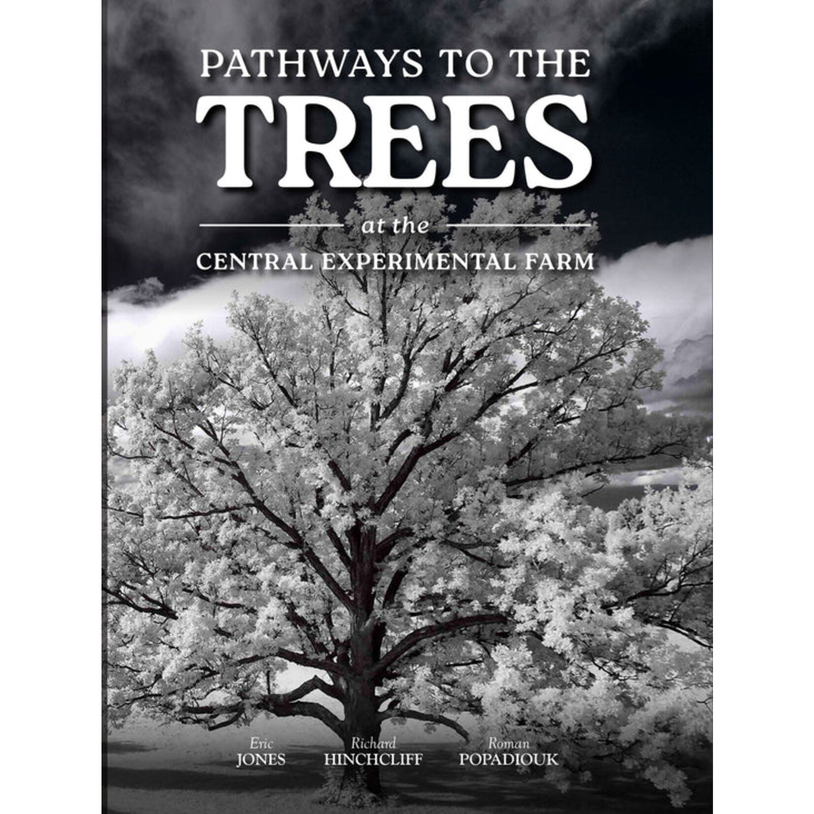 Agriculture and Food Pathways to the Trees at the Central Experimental Farm