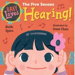 Science and Technology Baby Loves the Five Senses: Hearing!