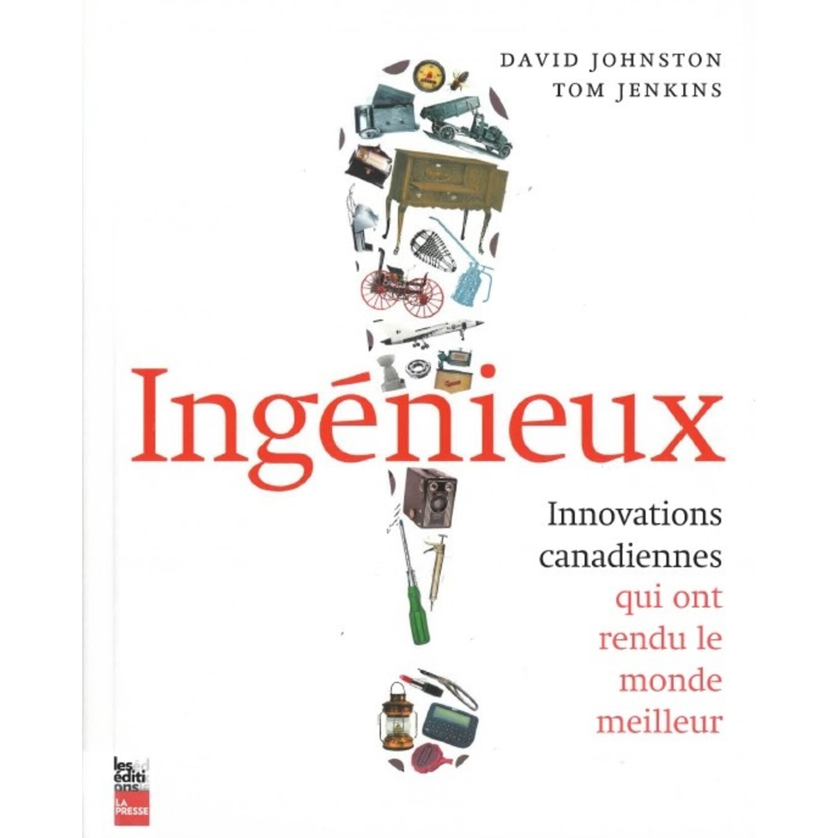 Science and Technology Ingénieux : Innovations canadiennes qui ont rendu le monde meilleur