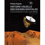 Aviation and Space Histoire visuelle des sondes spatiales