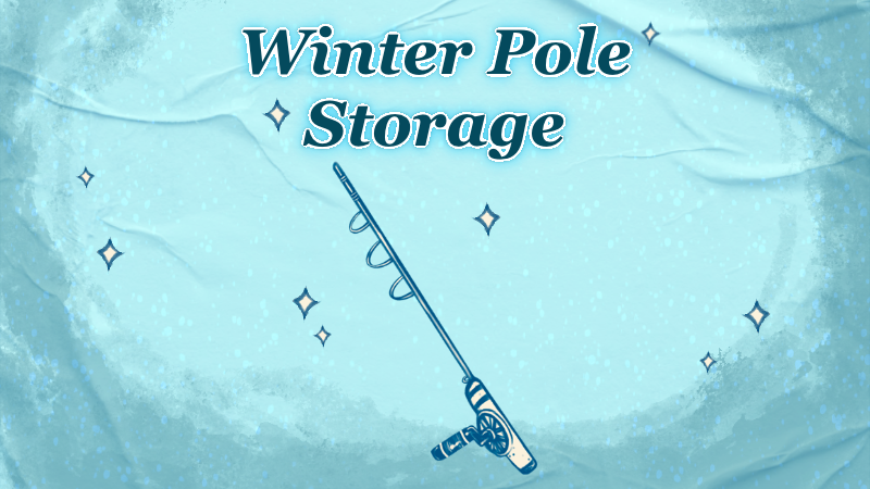 Winter Pole Storage