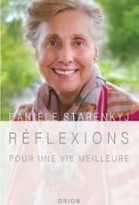 Danièle Starenkyj Réflexions pour une vie meilleure