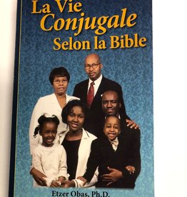 Etzer Obas La vie conjugale selon la Bible