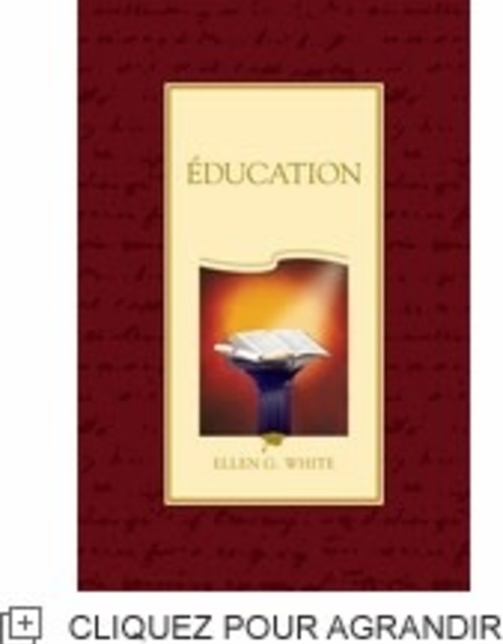 Ellen G.White Éducation (IADPA couverture souple)