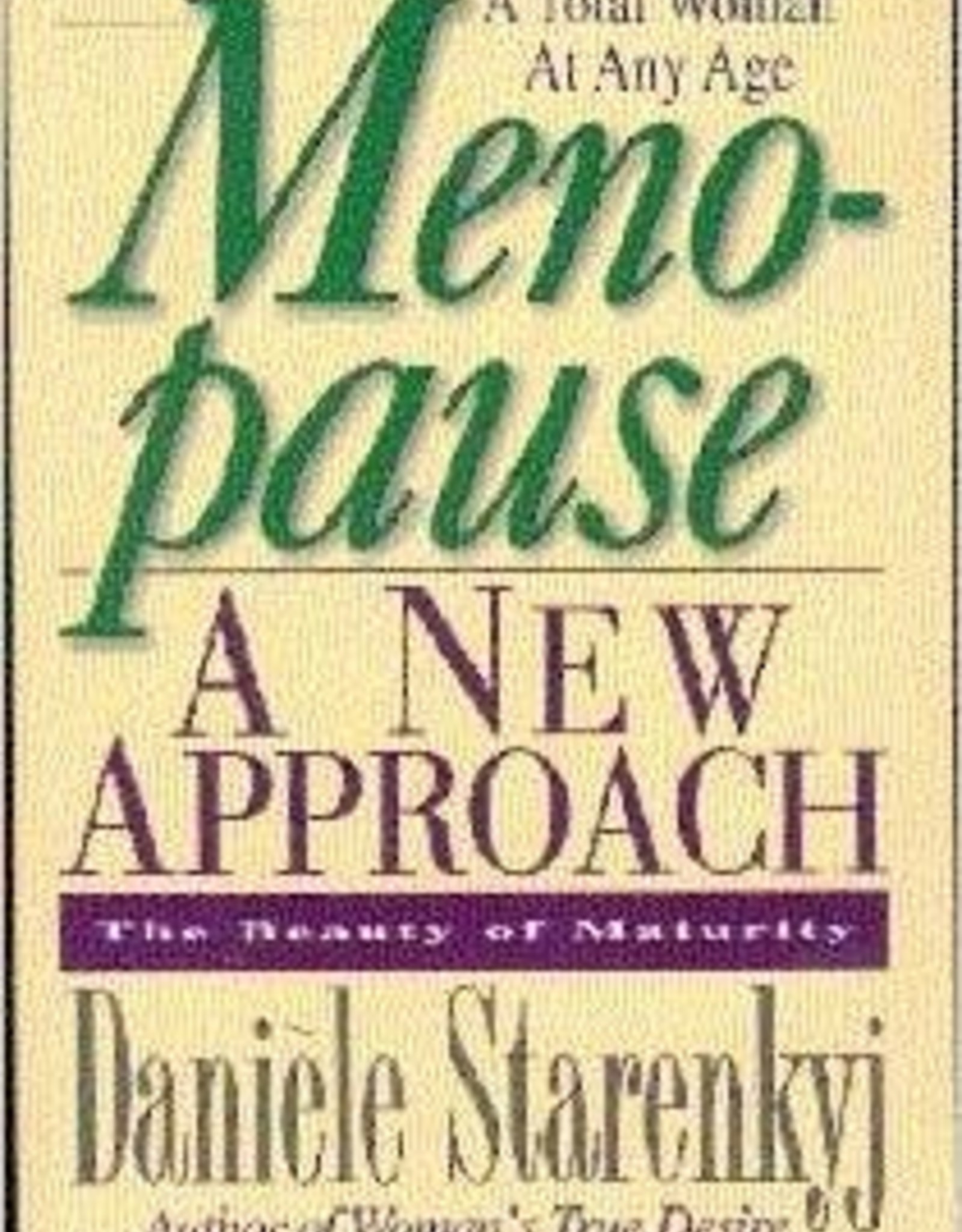 Danièle Starenkyj Menopause - A new approach