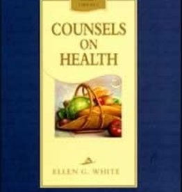 Counsels on Health - Hard cover
