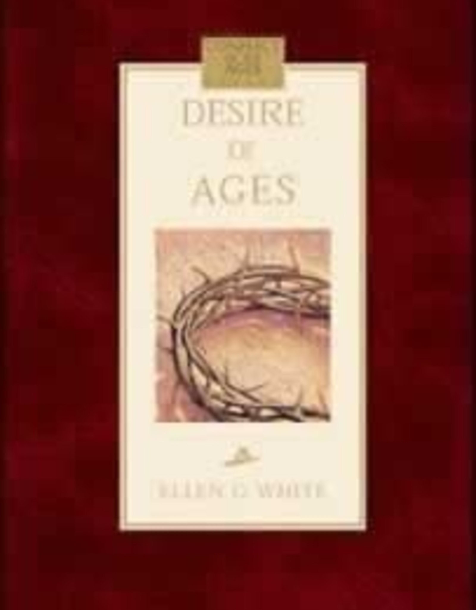 Ellen G.White The Desire of Ages Volume III