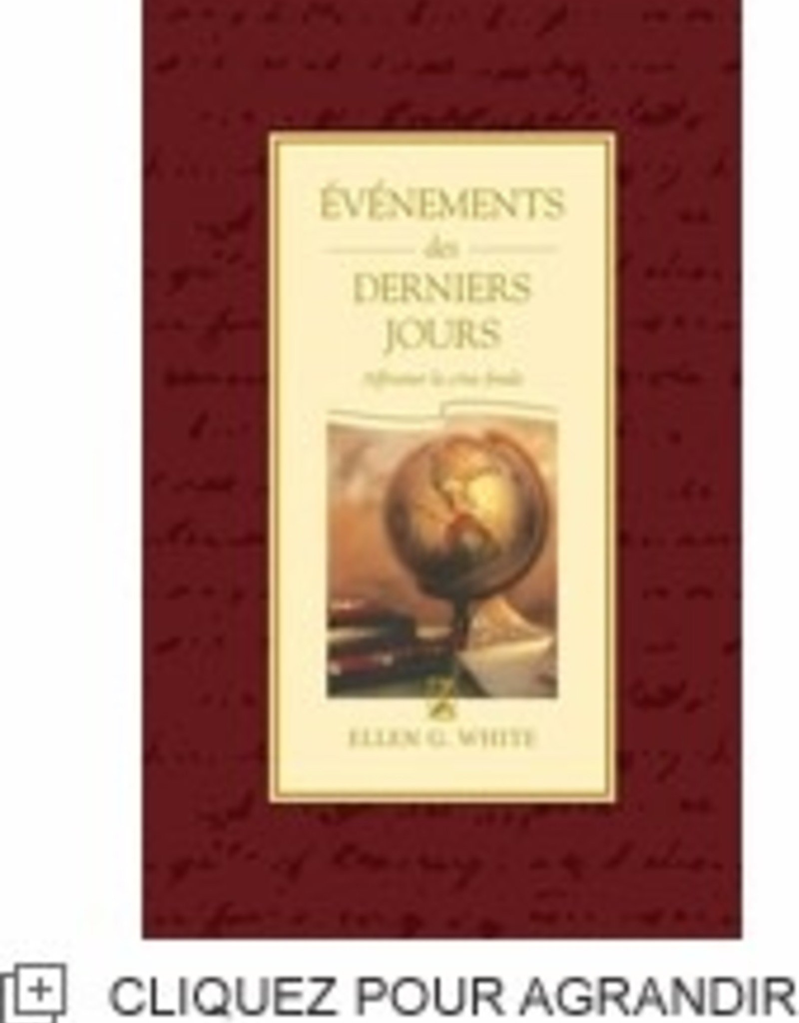 Ellen G.White Événements des derniers jours (hard cover)