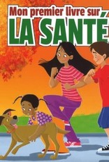 Safeliz Mon premier livre sur la santé